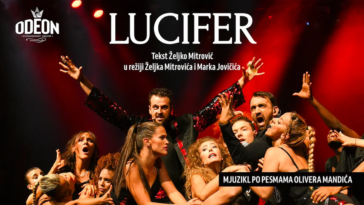 Artwork for 'LUCIFER' (MJUZIKL PO PESMAMA OLIVERA MANDIĆA) 28.10.